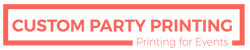 Custom Party Printing